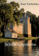 Schlo? Gripsholm: Gro?druck