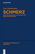 Schmerz: Uber Die Beziehung Physischer Und Mentaler Zustande