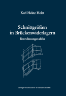 Schnittgren in Brckenwiderlagern unter Bercksichtigung der Schubverformung in den Wandbauteilen: Berechnungstafeln