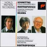 Schnittke: Cello Concerto No. 2; In Memoriam - Mstislav Rostropovich (cello); Seiji Ozawa (conductor)
