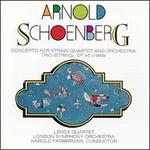 Schoenberg: Concerto for String Quartet and Orchestra; String Trio, Op. 45