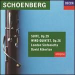 Schoenberg: Suite, Op. 29; Wind Quintet, Op. 26
