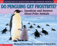 Scholastic Q & A: Do Penguins Get Frostbite