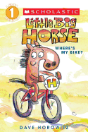 Scholastic Reader Level 1: Little Big Horse