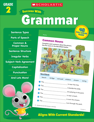 Scholastic Success with Grammar Grade 2 Workbook - Scholastic Teaching Resources