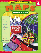 Scholastic Success With: Maps Workbook: Grade 4
