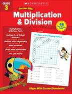 Scholastic Success with Multiplication & Division Grade 3 Workbook