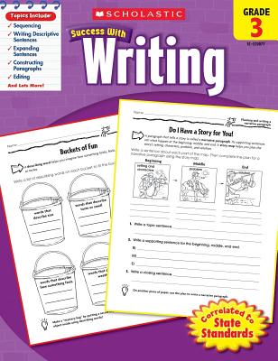 Scholastic Success with Writing: Grade 3 Workbook - Scholastic, and Dooley, Virginia (Editor)