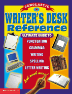 Scholastic Writer's Desk Reference