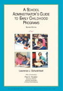 School Administrator's Guide to Early Childhood Programs