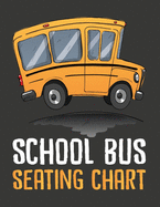 School Bus Seating Chart: School Bus Seating Chart For Drivers