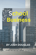 School Business
