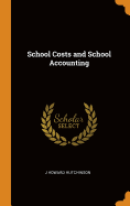 School Costs and School Accounting