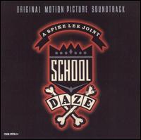 School Daze [Original Soundtrack] - Original Soundtrack