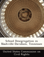 School Desegregation in Nashville-Davidson, Tennessee