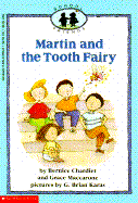 School Friends #03: Martin and the Tooth Fairy - Chardiet, Bernice Maccarone