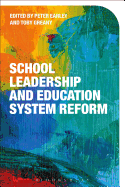 School Leadership and Education System Reform