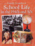 School Life in the 1940s and 50s