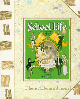 School Life: Photo Album & Journal - Akmon, Roni (Designer), and Akmon, Nancy C (Editor)