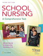 School Nursing: A Comprehensive Text