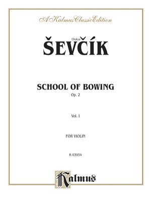 School of Bowing, Op. 2, Vol 1 - Sevck, Otakar (Composer)