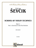 School of Violin Technics, Op. 1, Vol 1