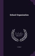 School Organisation
