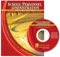 School Personnel Administration: A California Perspective W/ CD
