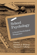 School Psychology: A Social Psychological Perspective