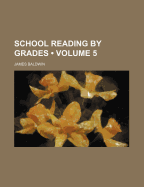 School Reading by Grades (Volume 5)