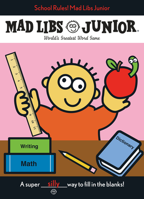 School Rules! Mad Libs Junior - Stern, Leonard