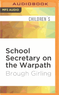 School Secretary on the Warpath
