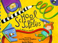 School Supplies: A Book of Poems - Hopkins, Lee Bennett