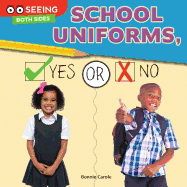 School Uniforms, Yes or No