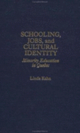 Schooling, Jobs, & Cultural Identity: Minority Education in Quebec