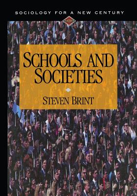 Schools and Societies - Brint, Steven