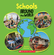 Schools Around the World (Around the World)