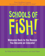 Schools of Fish!: Welcome Back to the Reason You Became an Educator