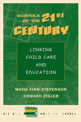 Schools of the 21st Century - Matia Finn-Stevenson