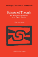 Schools of Thought: The Development of Linguistics from Bopp to Saussure