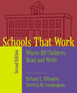 Schools That Work: Where All Children Read and Write