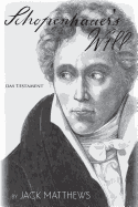 Schopenhauer's Will: Das Testament