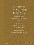 Schott Clarinet Library: Original Pieces for Clarinet and Piano