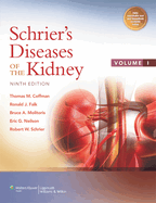 Schrier's Diseases of the Kidney with Access Code, Volume I