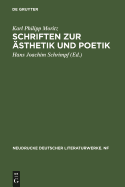 Schriften Zur sthetik Und Poetik: Kritische Ausgabe