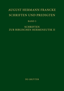 Schriften Zur Biblischen Hermeneutik II