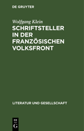 Schriftsteller in Der Franzsischen Volksfront: Die Zeitschrift "Commune"