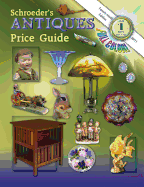 Schroeder's Antiques Price Guide