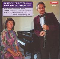 Schubert: Arpeggione Sonata; Weber: "Silvana" Theme & Variations; Schumann: Fantasiestcke, Op. 73 - Gervase de Peyer (clarinet); Gwenneth Pryor (piano)