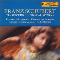 Schubert: Choral Works - Andreas Rothkopf (piano); Krisztina Laki (soprano); Kammerchor Stuttgart (choir, chorus); Frieder Bernius (conductor)